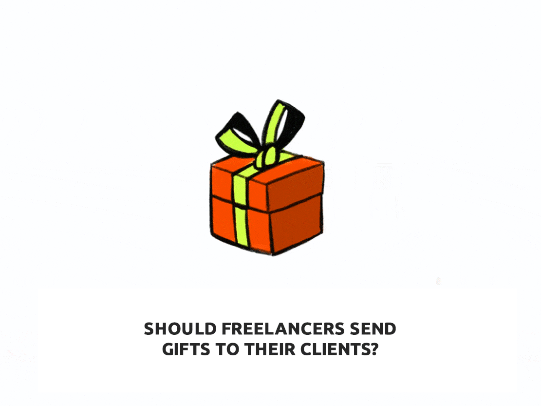 Should freelancers send gifts to their clients?