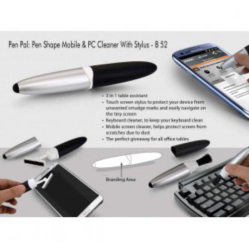 PEN PAL : PEN SHAPE MOBILE AND PC CLEANER WITH STYLUS B52
